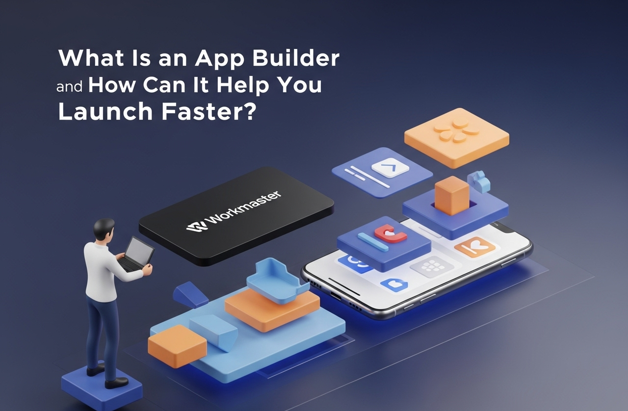 What Is an Online App Builder and How Can It Help You Launch Faster?