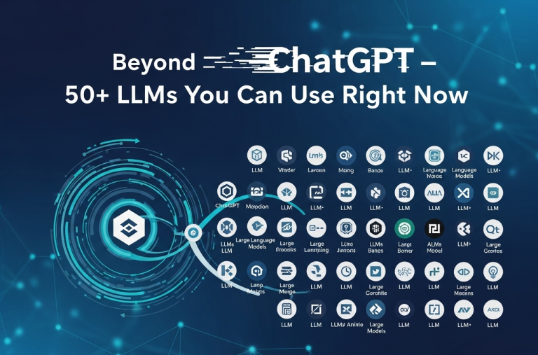 Beyond ChatGPT – 50+ LLMs You Can Use Right Now